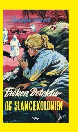 Frøken Detektiv og slangekolonien
