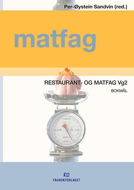 Matfag : restaurant- og matfag vg2
