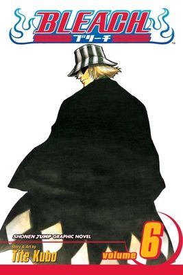 Bleach. vol. 6. The death trilogy overture
