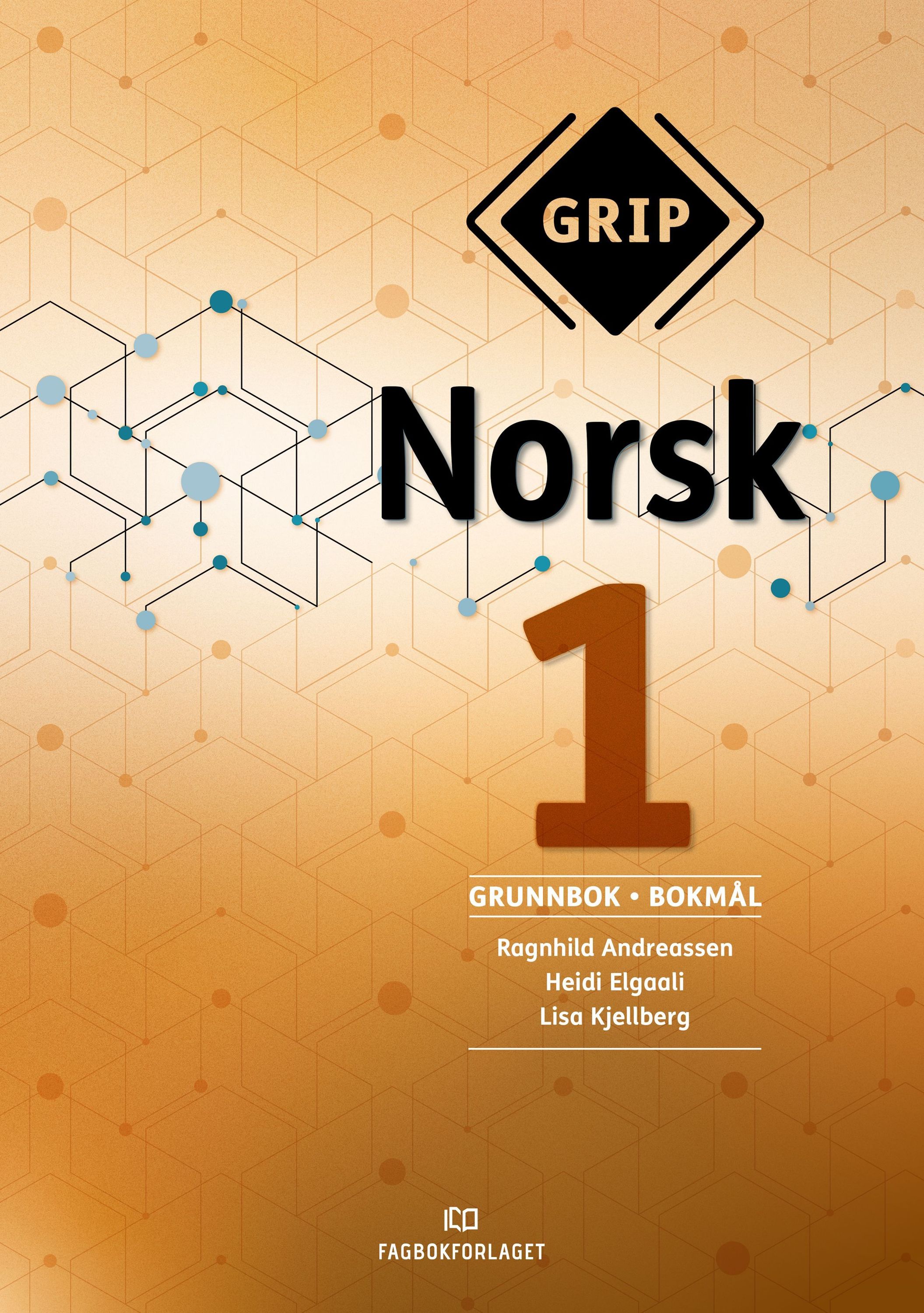 Grip 1 : kompetansemålene etter modul 1 (FOV). Norsk
