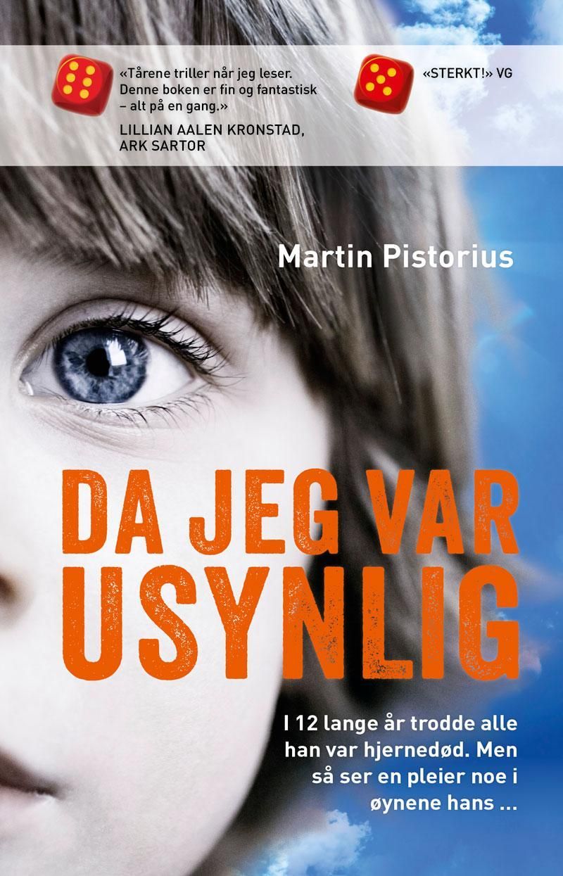 Da jeg var usynlig : de trodde han var hjernedød, men han skjønte alt de sa