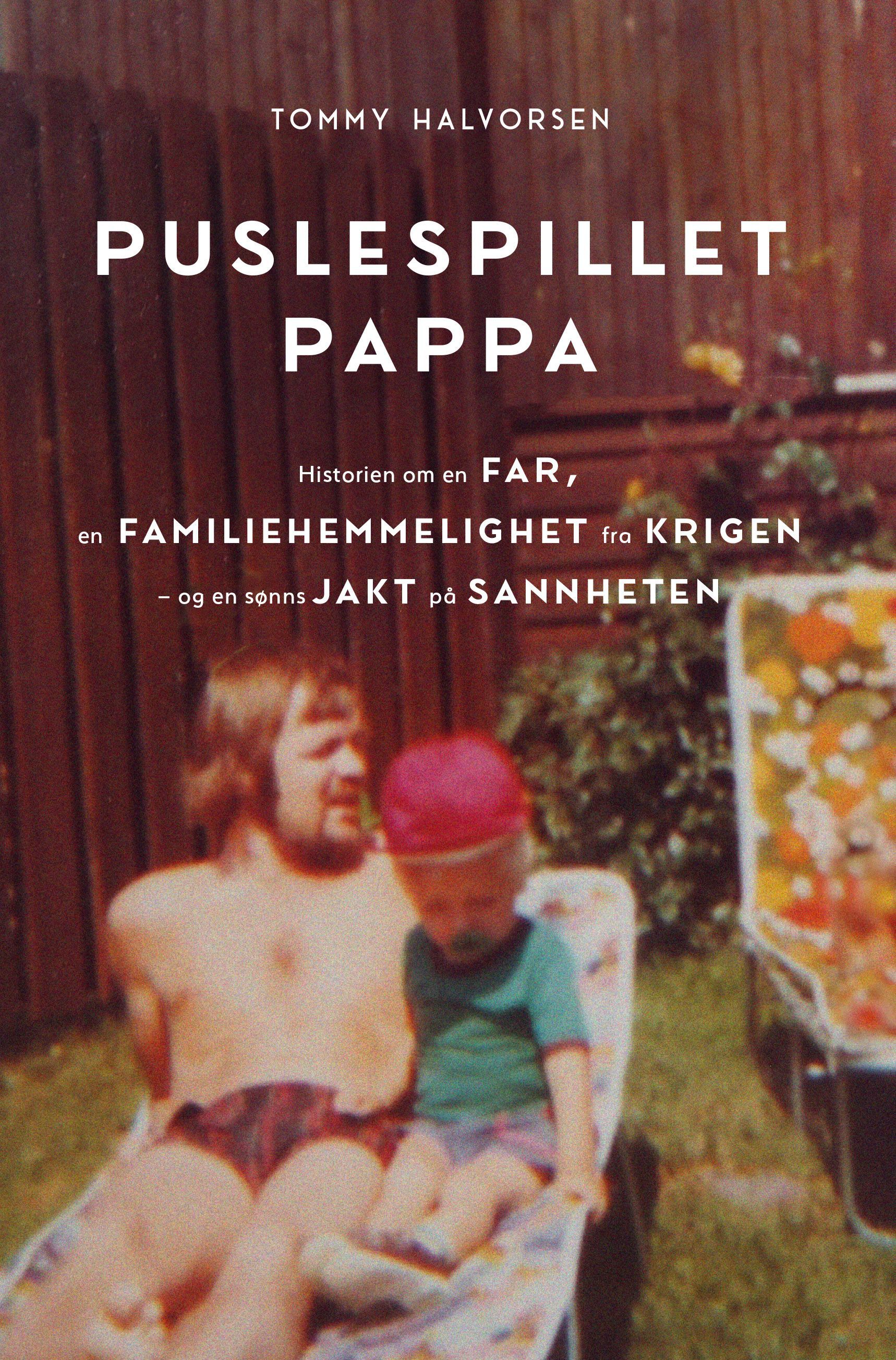 Forsidebilde av Puslespillet pappa : historien om en far,  en familiehemmelighet fra krigen – og en sønns jakt på sannheten