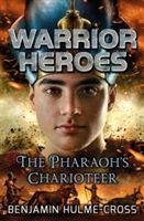 The pharaoh's charioteer