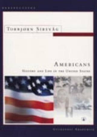 Americans : history and life in the United States