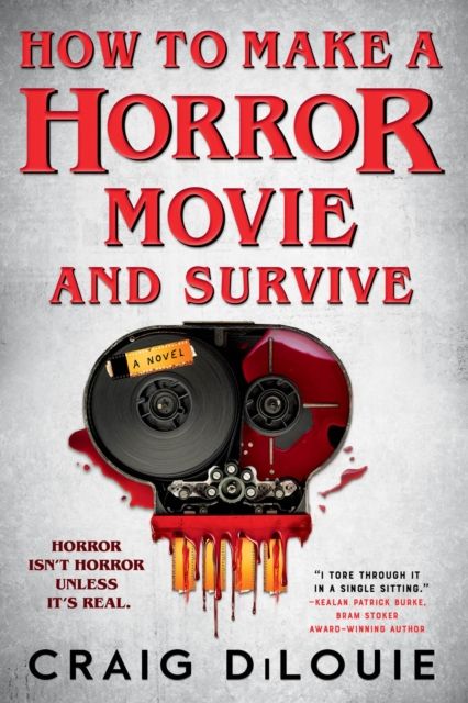 Forsidebilde av How to Make a Horror Movie and Survive : A Novel