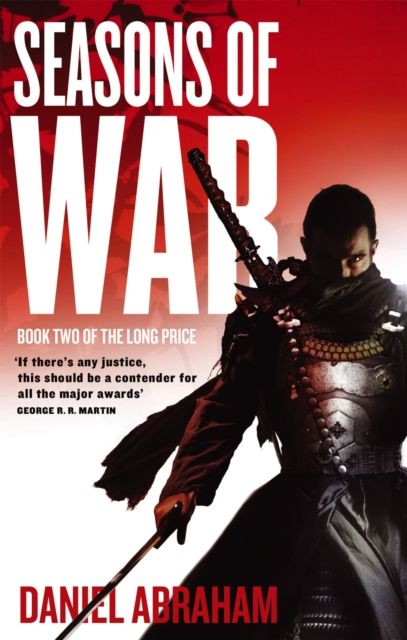 Seasons Of War : Book Two of The Long Price