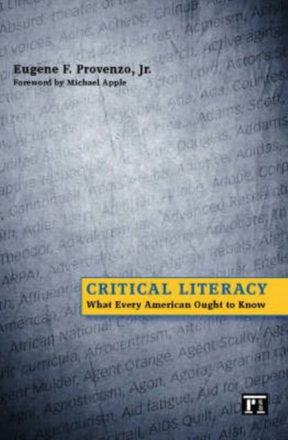 Critical Literacy : What Every American Needs to Know