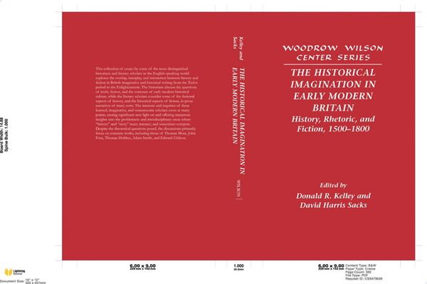 The Historical Imagination in Early Modern Britain : History, Rhetoric, and Fiction, 1500–1800