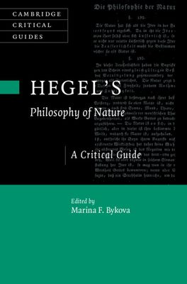 Hegel's Philosophy of Nature : A Critical Guide