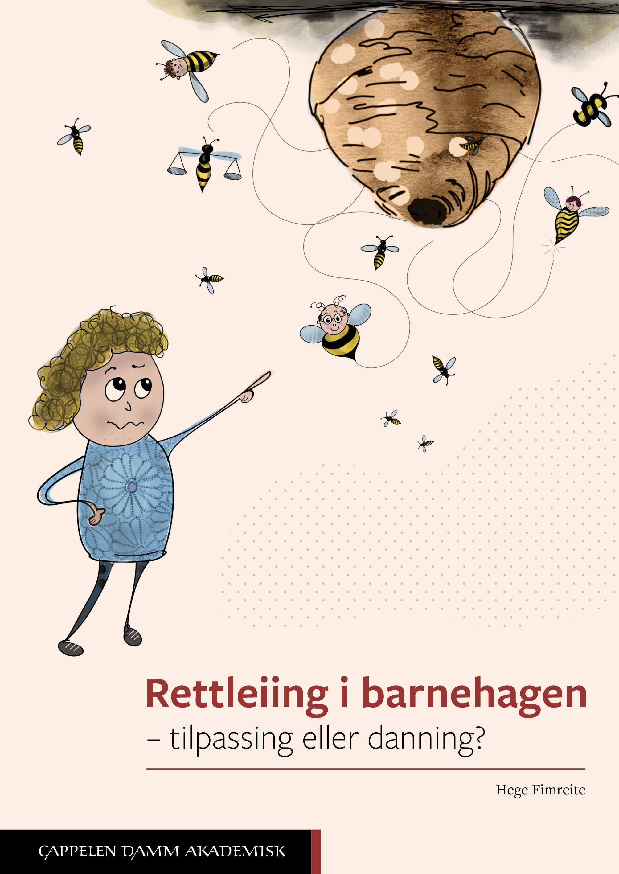 Rettleiing i barnehagen : tilpassing eller danning?