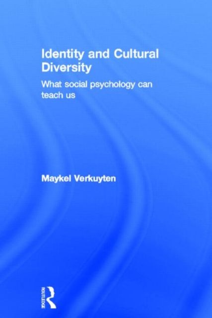 Identity and Cultural Diversity : What social psychology can teach us