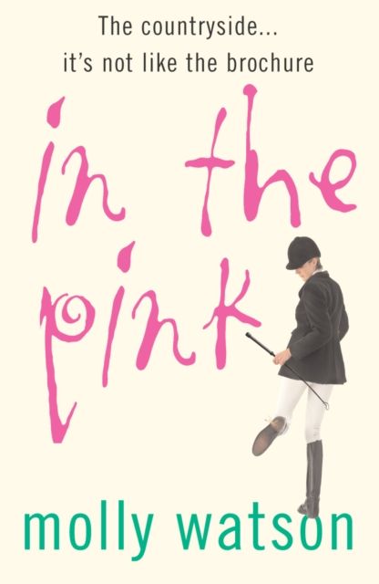In The Pink : A Rural Odyssey