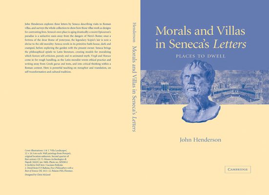 Morals and Villas in Seneca's Letters : Places to Dwell