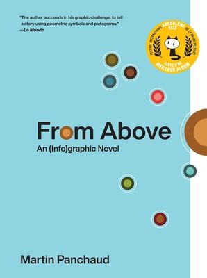 From Above : An (Info)graphic Novel