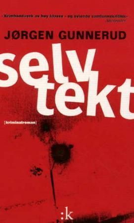 Selvtekt : kriminalroman