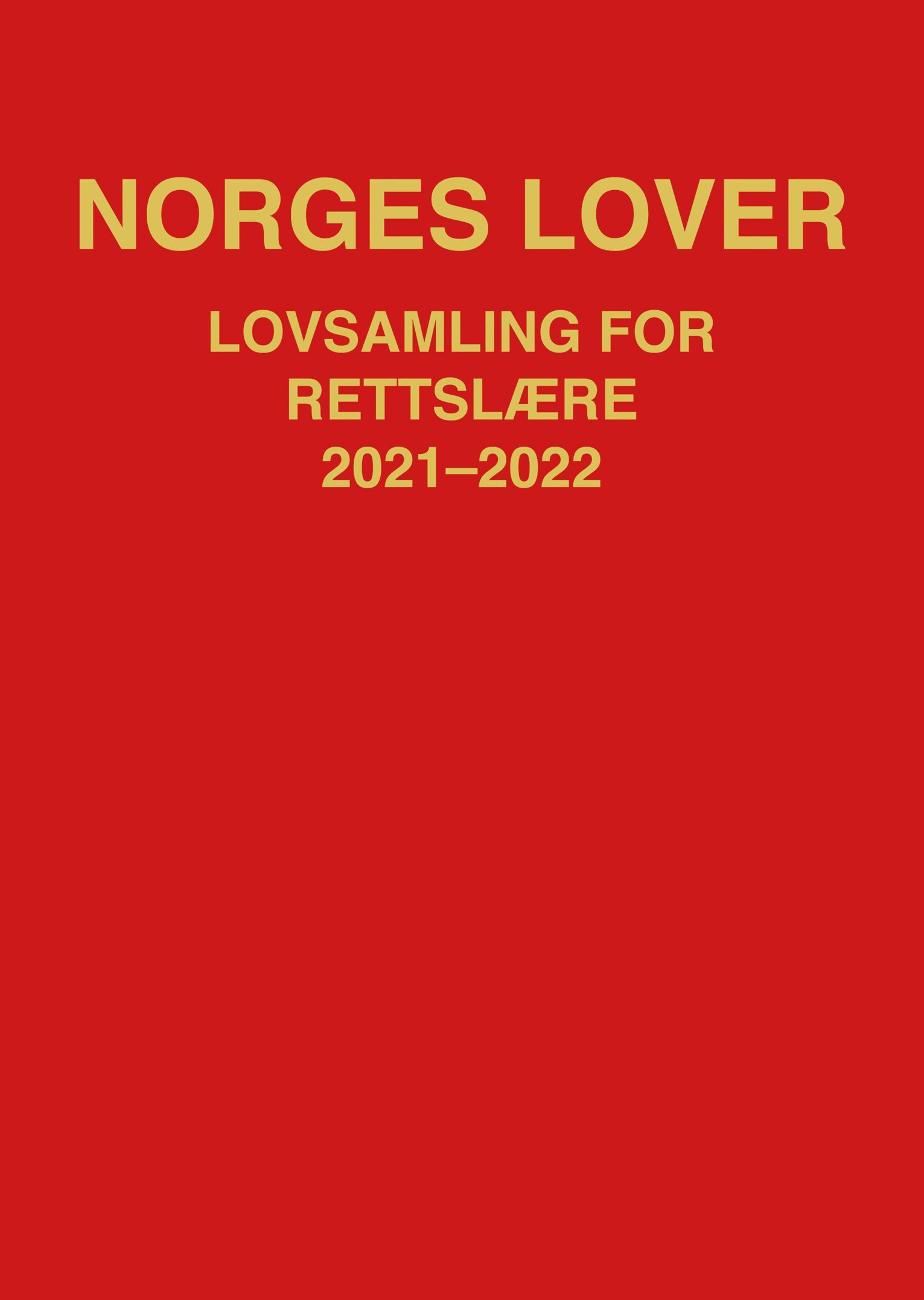 Norges lover : lovsamling for rettslære 2021-2022