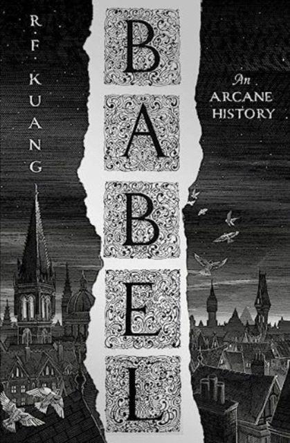 Babel, or The necessity of violence : an arcane history of the Oxford translators' revolution