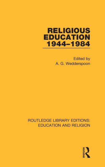 Religious Education 1944-1984