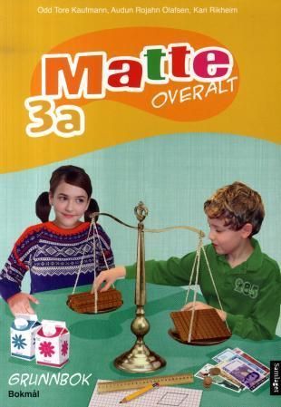 Matte overalt : matematikk for barnetrinnet : grunnbok 3a