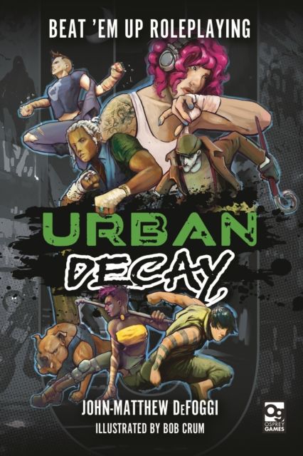 Urban Decay : Beat 'Em Up Roleplaying