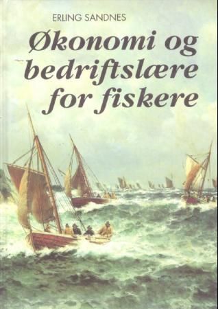 Økonomi og bedriftslære for fiskere