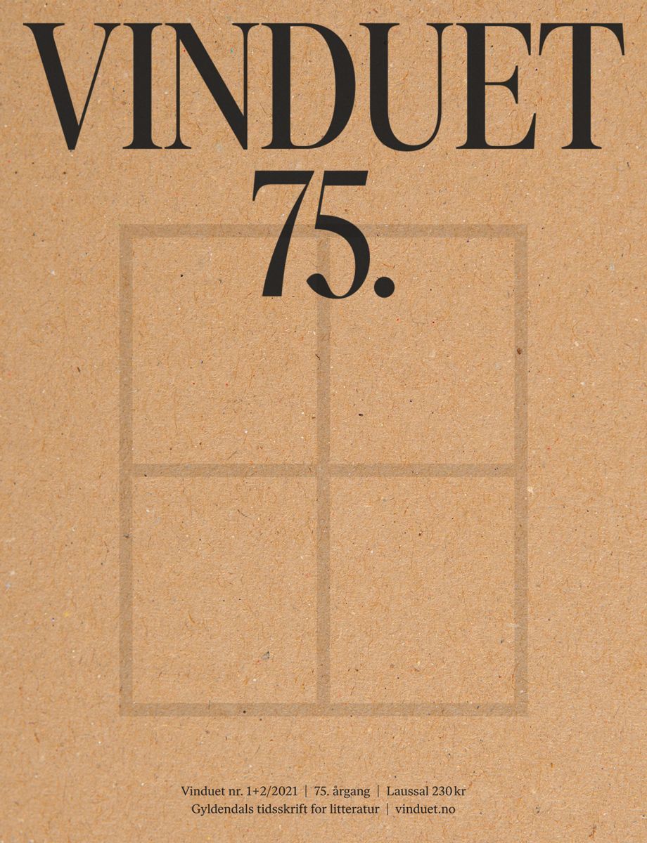 Vinduet : Gyldendals tidsskrift for litteratur. Nr. 1+2/2021