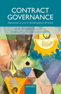 Contract Governance : Dimensions in Law and Interdisciplinary Research