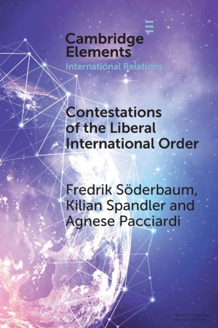 Contestations of the Liberal International Order : A Populist Script of Regional Cooperation