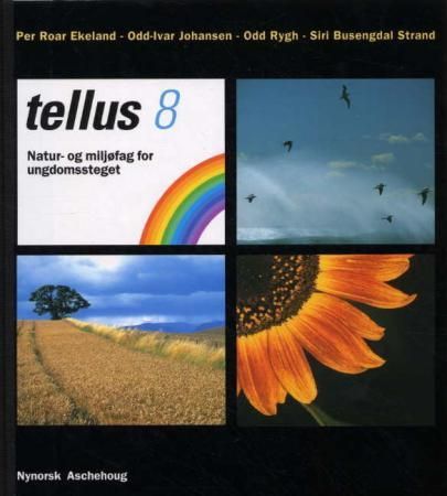 Tellus 8 : natur- og miljøfag for ungdomssteget