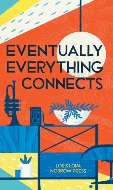 Eventually Everything Connects