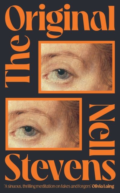 The Original : 'Marvellously inventive and perfectly forged' Eleanor Catton