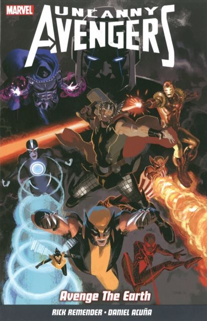 Uncanny Avengers Vol. 4 : Avenge The Earth