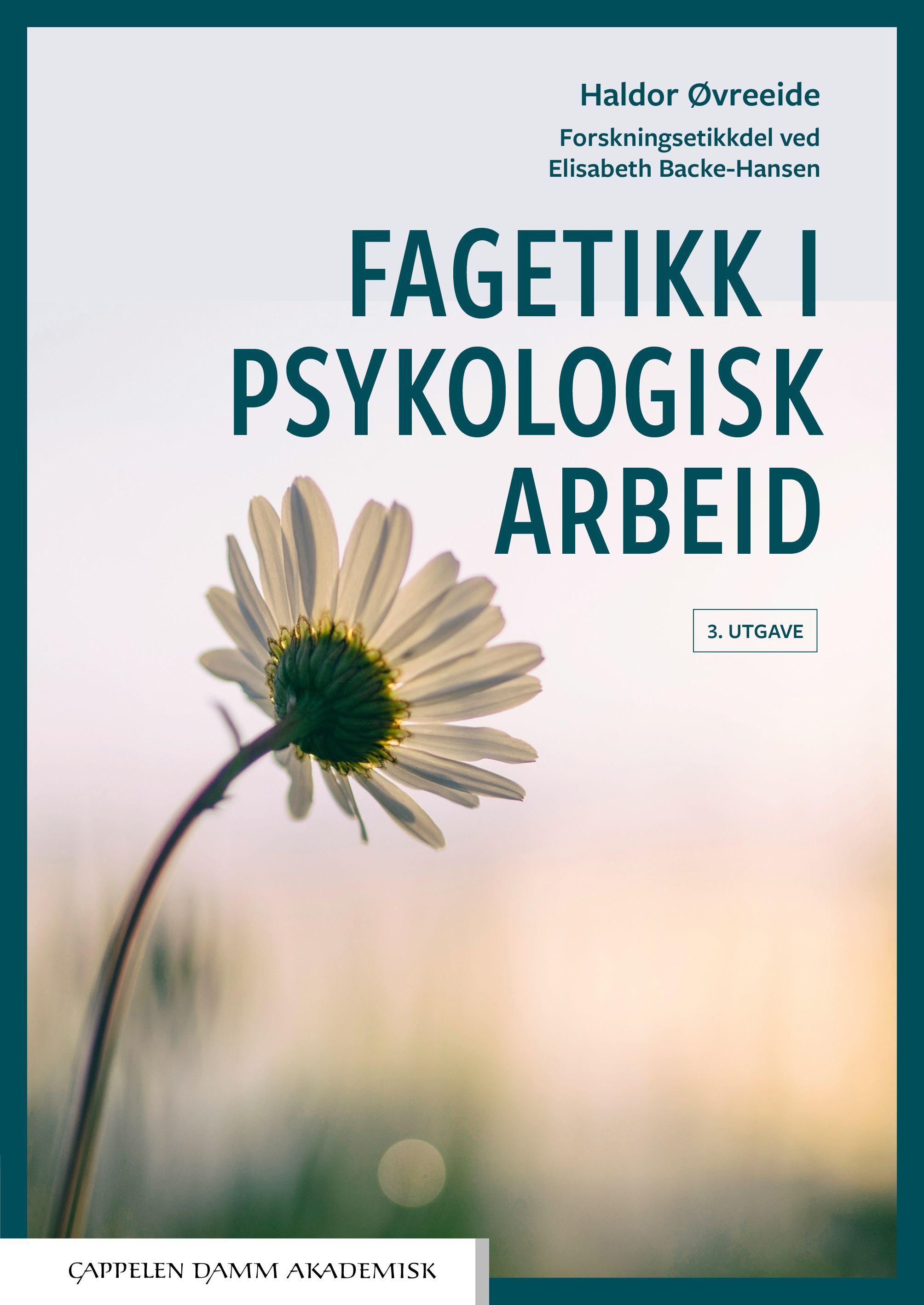 Fagetikk i psykologisk arbeid : etikk er nå-øyeblikk