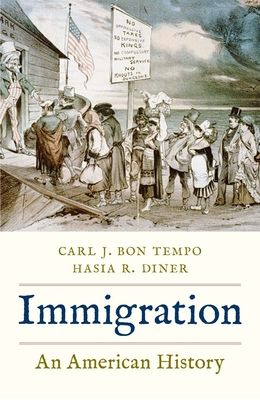 Immigration : An American History