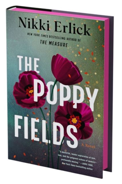The Poppy Fields (Deluxe Limited Edition) : A Novel