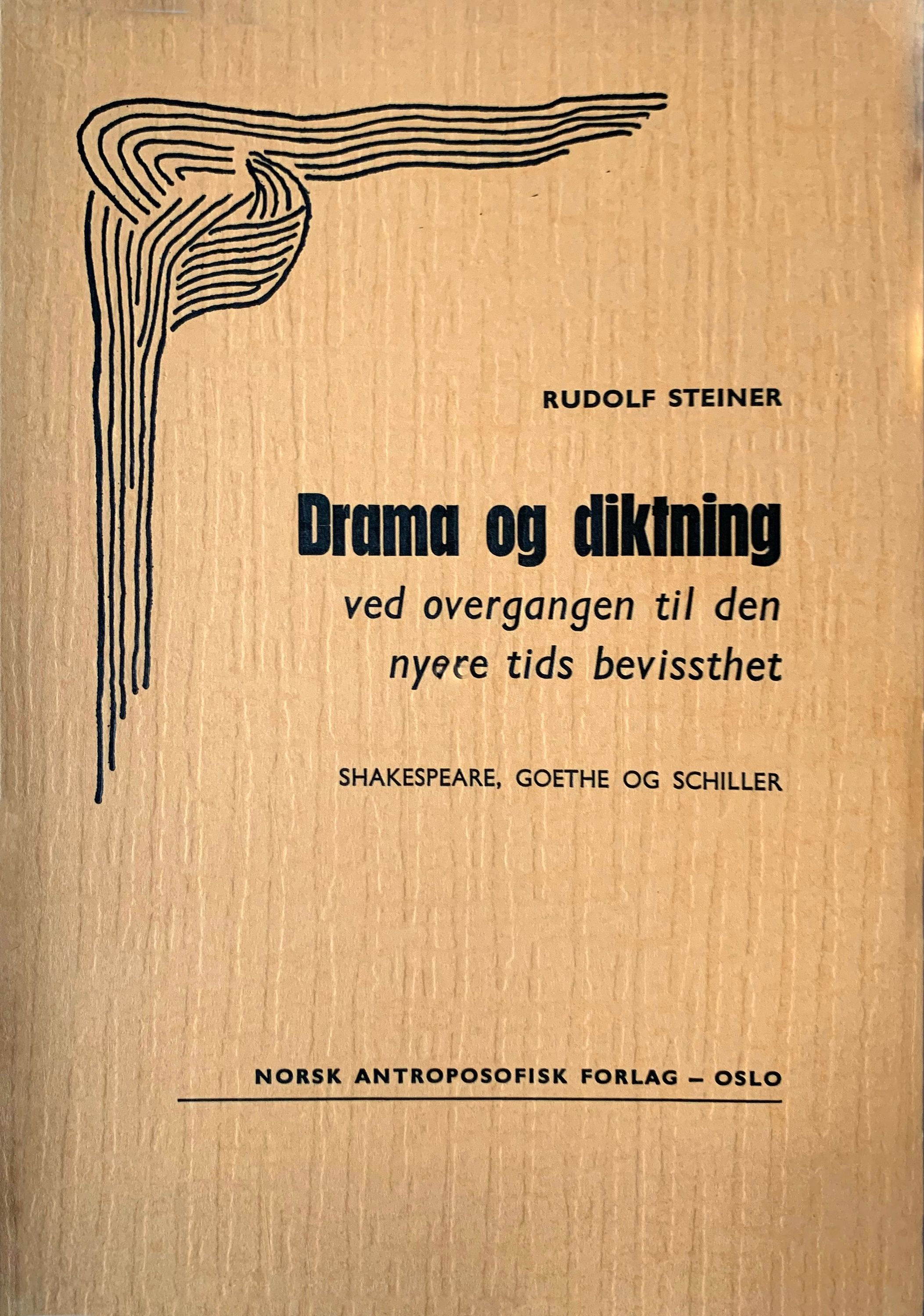 Drama og dikting ved overgangen til den nyere tids bevissthet : Shakespeare, Goethe og Schiller
