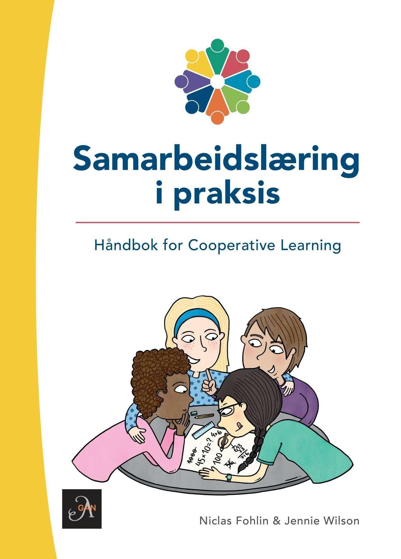 Samarbeidslæring i praksis : håndbok i Cooperative learning