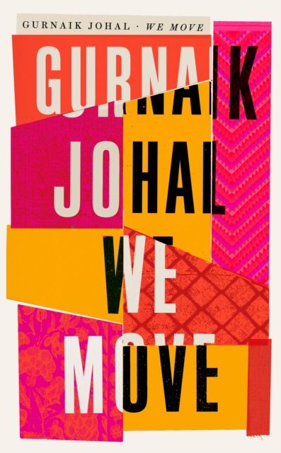 We Move : Winner of the 2023 Somerset Maugham Award