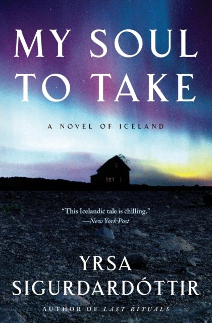My Soul to Take : A Novel of Iceland