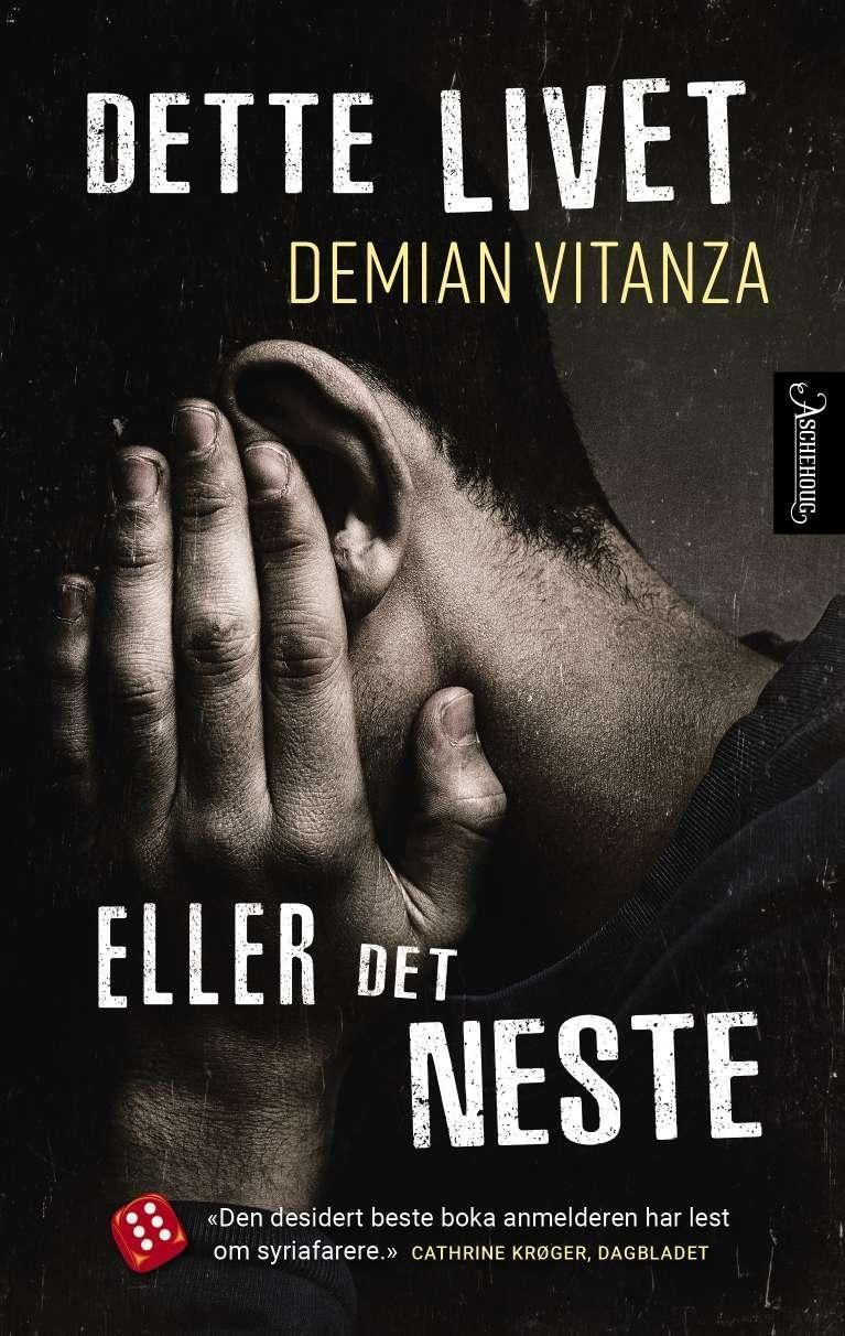 Dette livet eller det neste : roman