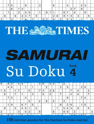 The Times Samurai Su Doku 4 : 100 Challenging Puzzles from the Times