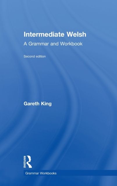 Forsidebilde av Intermediate Welsh : A Grammar and Workbook