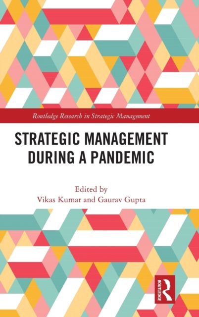 Strategic Management During a Pandemic