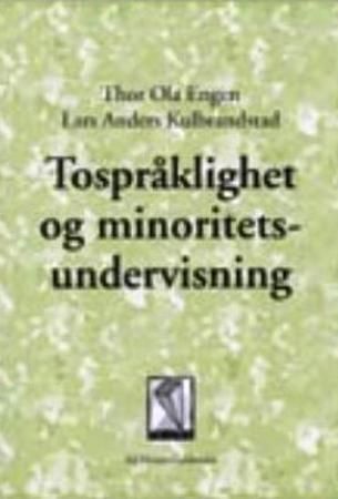Tospråklighet og minoritetsundervisning