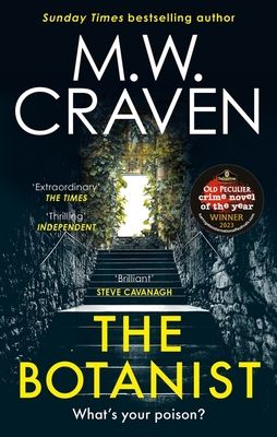 The Botanist : a gripping new thriller from The Sunday Times bestselling author