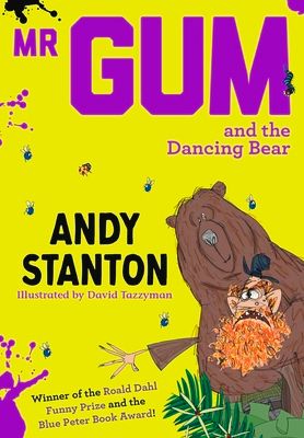 Mr gum and the dancing bear