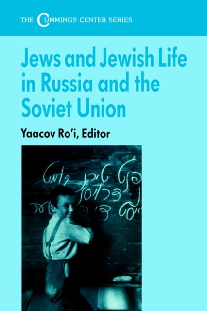Jews and Jewish Life in Russia and the Soviet Union