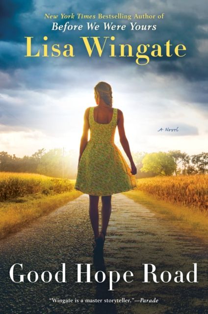 Good Hope Road : A Tending Roses Novel #2