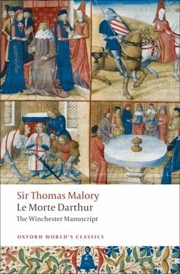 Le morte Darthur : the Winchester manuscript
