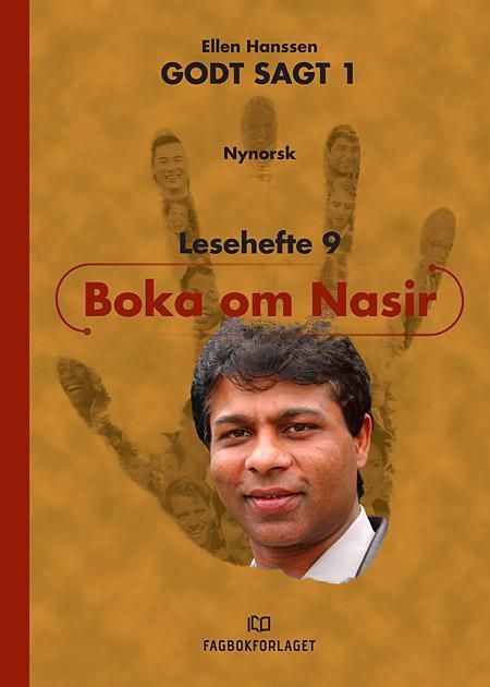 Godt sagt 1 : boka om Nasir : lesehefte 9
